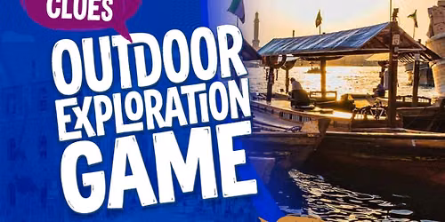 Secrets of Old Dubai: Sand Whispers Outdoor Exploration Game - Tickets
