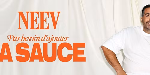 Neev \u00e0 Laval - Salle Andr\u00e9-Mathieu