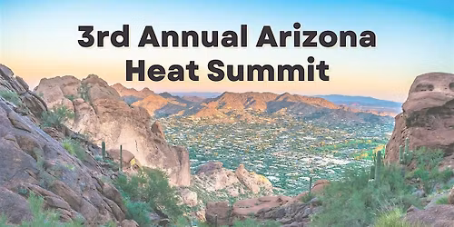 3rd Annual Arizona Heat Summit