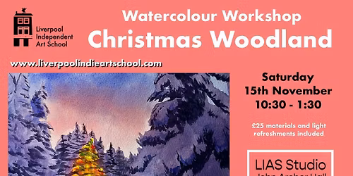 Watercolour Painting Class - Christmas Woodland