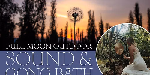 Full Moon Sound & Gong Bath