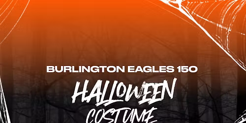 HALLOWEEN COSTUME CONTEST-BURLINGTON EAGLES 150