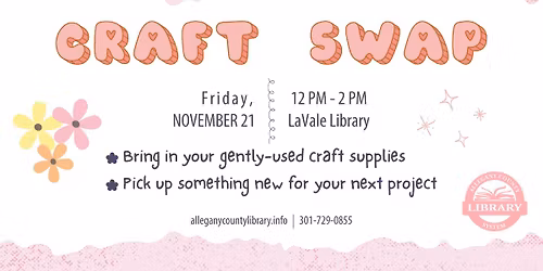 Craft Swap at LaVale Library