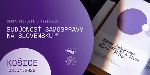 KO\u0160ICE | Bud\u00facnos\u0165 samospr\u00e1vy na Slovensku (diskusia)