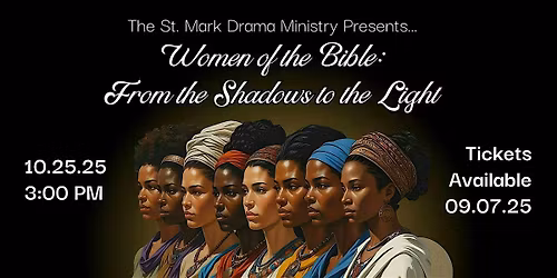 Women of the Bible: From the Shadows to the Light