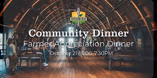 Community Dinner: Farmer Appreciation Dinner