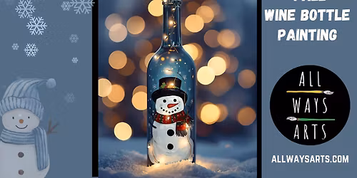 1\/11\/26- Wine Bottle Painting in Woburn at Lord Hobo Brewing