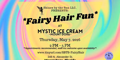 Fairy Hair Fun at Mystic Ice Cream ~ Mount Dora 