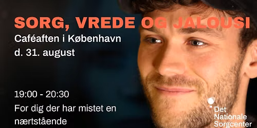 'Sorg, Vrede og Jalousi' - Caf\u00e9aften i K\u00f8benhavn