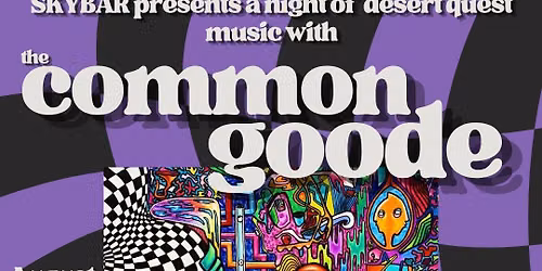 Common Goode with The Infinite Conversation + Super Jam
