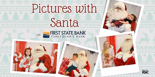 Pictures with Santa at First State Bank