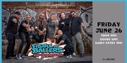 Fistful of Ballers: Hip-Hop Anthems at Jergels