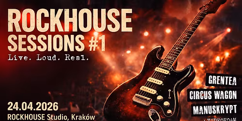 Rockhouse Sessions #1 24.04.2026 