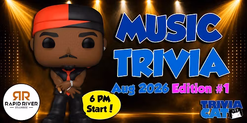 Grand Rapids (Rapid River) Music Trivia \u2013 Aug 2026 Edition #1