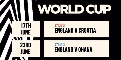 WORLD CUP @ Earl's Yard - England VS Ghana