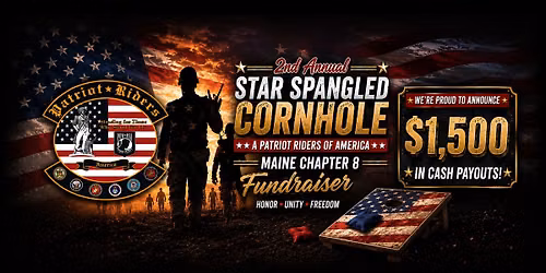 2nd Annual Star Spangled Cornhole - A Patriot Riders of America Maine Chapter 8 Fundraiser