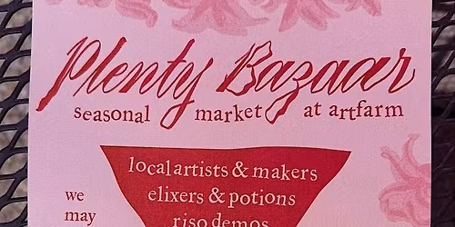 Plenty Bazaar: seasonal market at artfarm