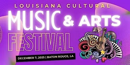 Louisiana Cultural Music & Arts Festival