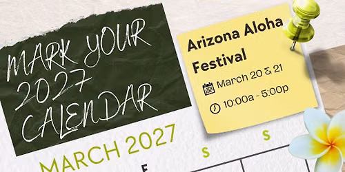 2027 Arizona Aloha Festival (official event page)