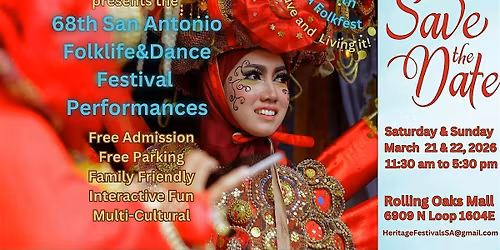 68th Annual San Antonio Folklife&Dance  FREE 2-Day SA Folkfest-Performances