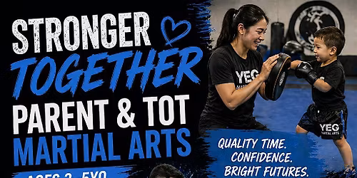 Parent & Tot Martial Arts (Ages 3-5) - 6 Sessions