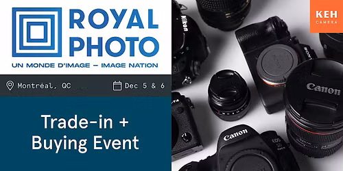 Sell your camera gear (free event-no ticket needed) at Royal Photo