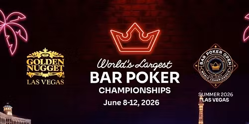 2026 Bar Poker Open World Championship