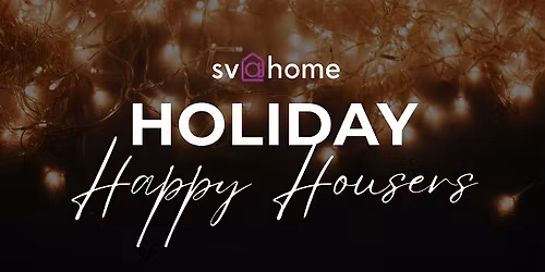 SV@Home's Holiday Happy Housers Party