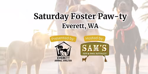 Saturday Foster Paw-ty!