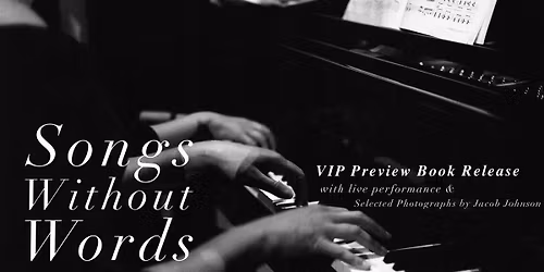 Songs Without Words - VIP Preview Book Release