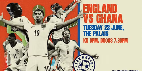 Fan World - England v Ghana: World Cup 2026