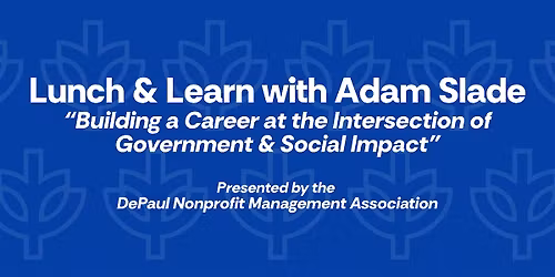 DNMA Lunch & Learn with Adam Slade