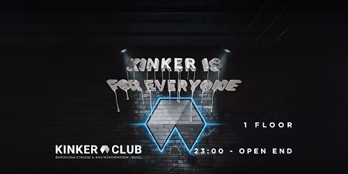 KINKER IS FOR EVERYONE