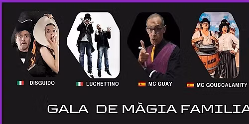 Gala de Magia Familiar