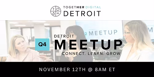 DETROIT TOGETHER DIGITAL | Magnetic Messaging: Language that Lands