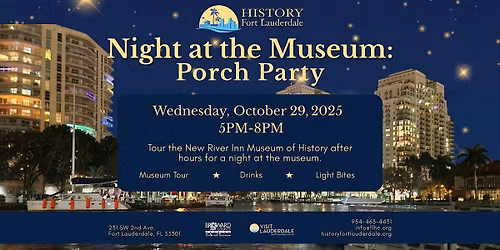 Night at the Museum: Porch Party