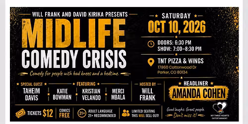 Midlife Comedy Crisis hosted by Will Frank | Parker CO