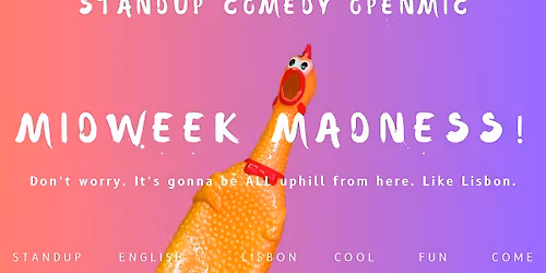 Midweek Madness Open Mic