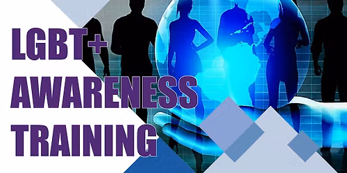 Intro into LGBT+ Awareness Training