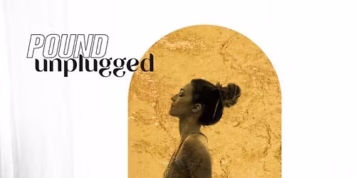 POUND UNPLUGGED
