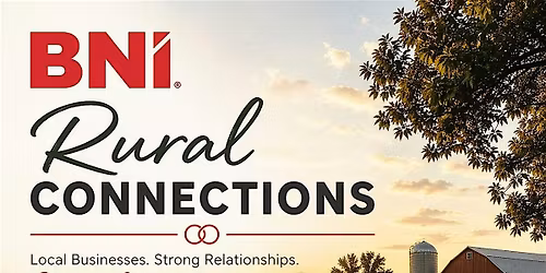 Rural Connections Chapter of BNI
