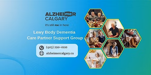 Lewy Body Dementia Care Partner Support Group - 6 Weeks