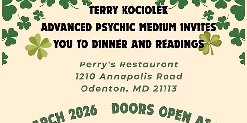 Advanced Psychic Medium Terry Kociolek ~ Evening of Readings at Perry's Restaurant Odenton MD