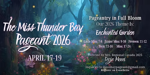 The Miss Thunder Bay Pageant Registration