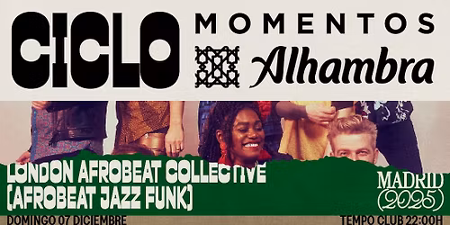 MOMENTOS ALHAMBRA PRESENTA: LONDON AFROBEAT COLLECTIVE