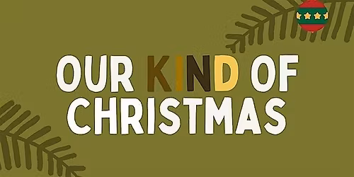 Our Kind of Christmas