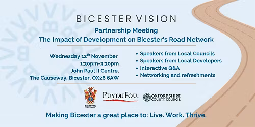 Impact of Development on Road Network - Bicester Vision Partnership Meeting