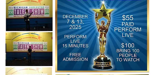MICHIGAN SUPERSTAR TALENT SHOW, perform live $55\/$100, Kroger Livonia Plaza