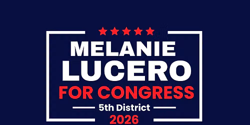 5th District, Virginia Primary Election Day - VOTE Melanie Lucero As the Republican Nominee 2026