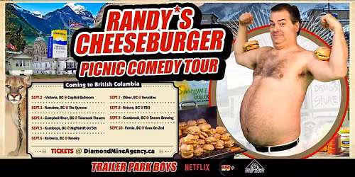Randy's Cheeseburger Picnic (Trailer Park Boys) Nanaimo BC